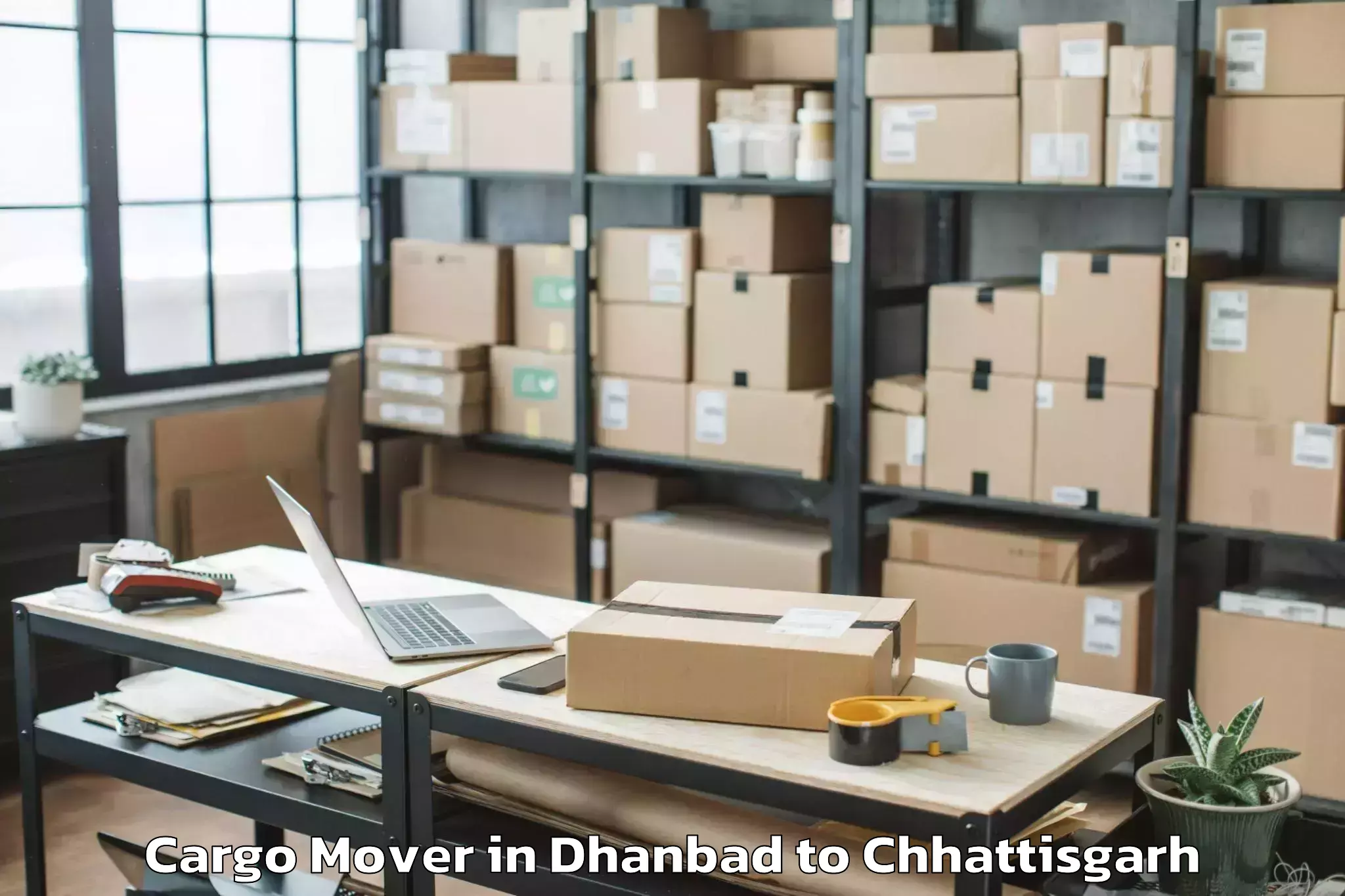 Easy Dhanbad to Chirimiri Cargo Mover Booking